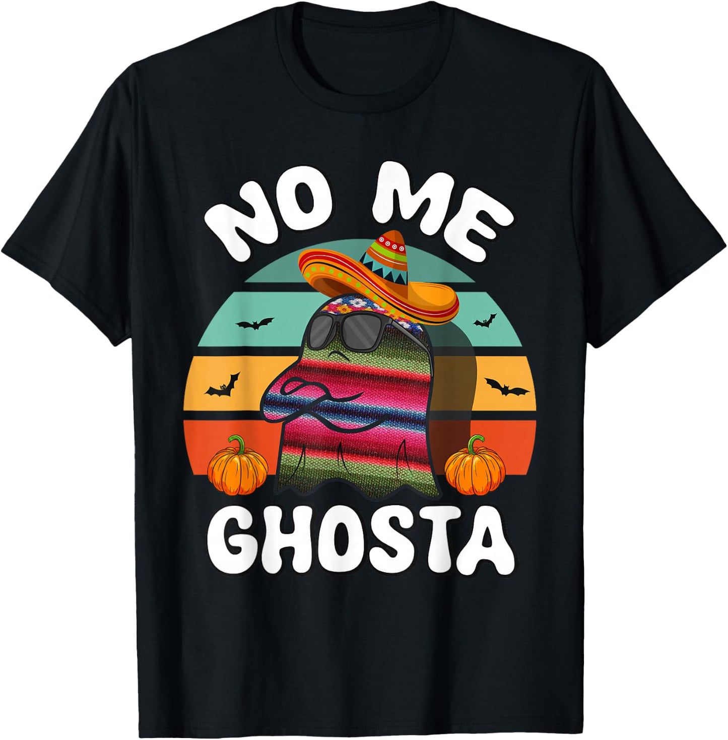 No Me Ghosta Funny Mexican Halloween Ghost T-Shirt - T-Shirt | Black