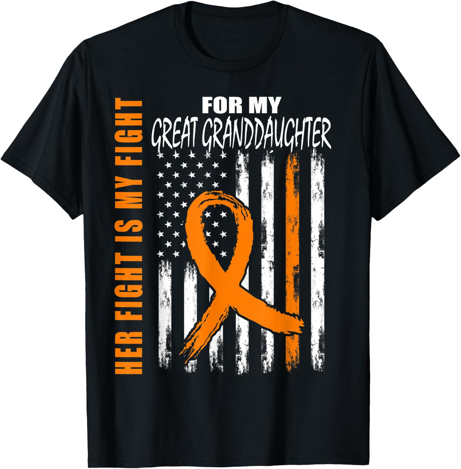 Her Fight Great Granddaughter Leukemia Awareness Flag Gifts T-Shirt - T-Shirt | Black