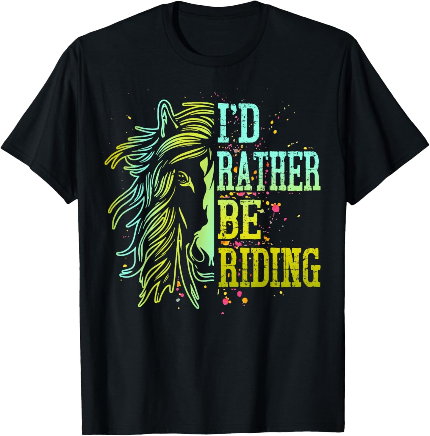 I'd Rather Be Riding Horse Back Girl Women Funny Equestrian T-Shirt - T-Shirt | Black