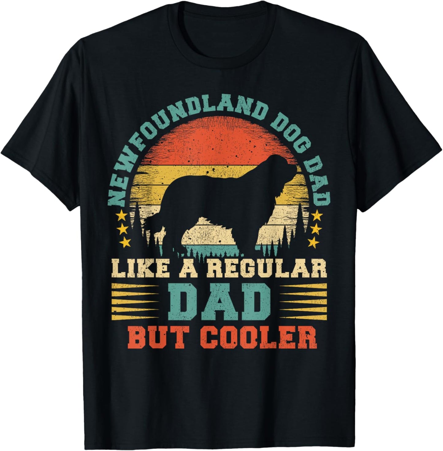 Newfoundland Dog Dad Like A Regular Dad Father's Day Women Kids T-Shirt - T-Shirt | Black