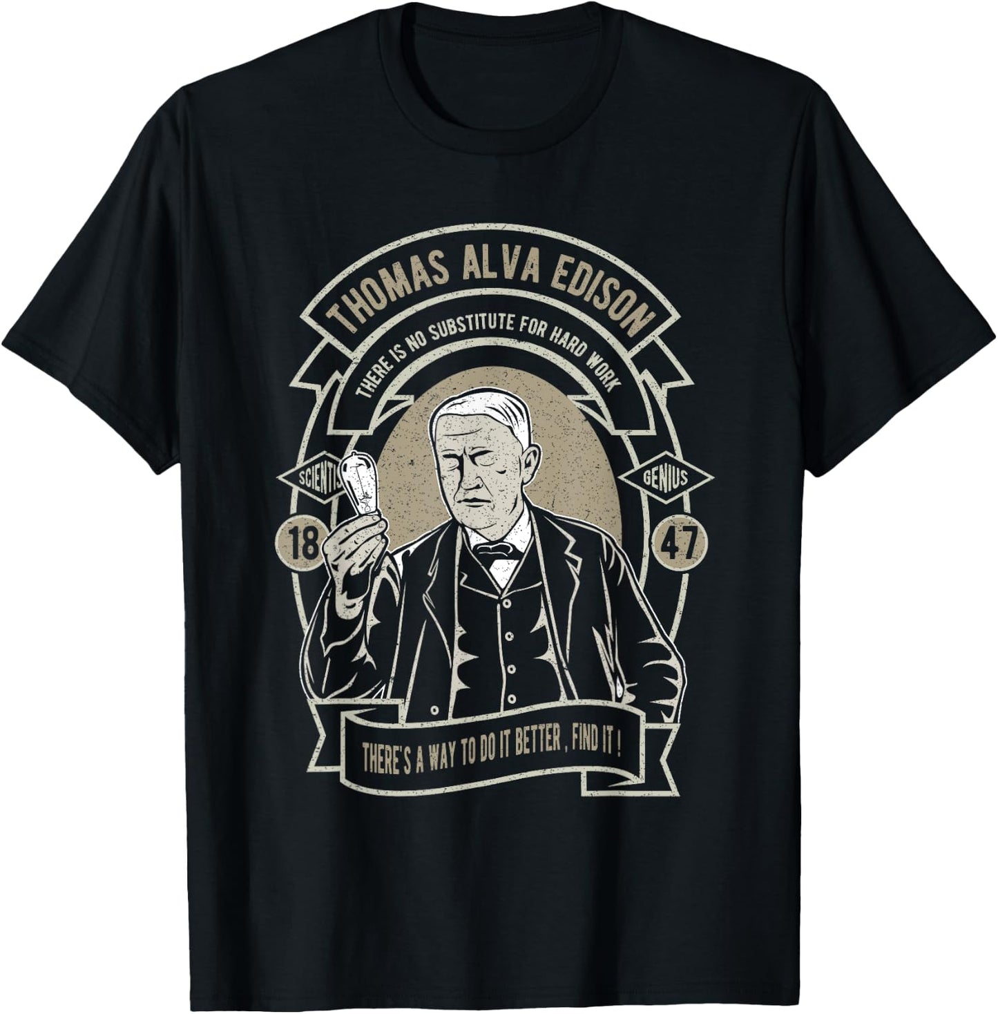 Thomas Alva Edison No Substitute for Hard Work T-Shirt - T-Shirt | Black
