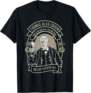 Thomas Alva Edison No Substitute for Hard Work T-Shirt - T-Shirt | Black