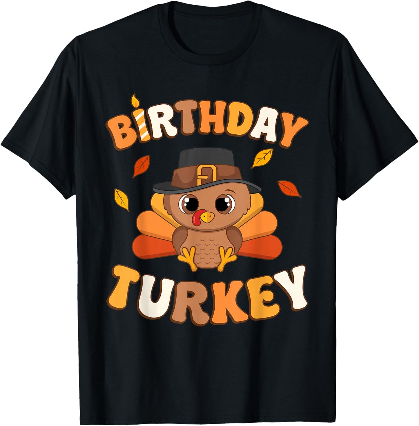 Thanksgiving Birthday Turkey BDay Party Toddler Boy Girl T-Shirt - T-Shirt | Black