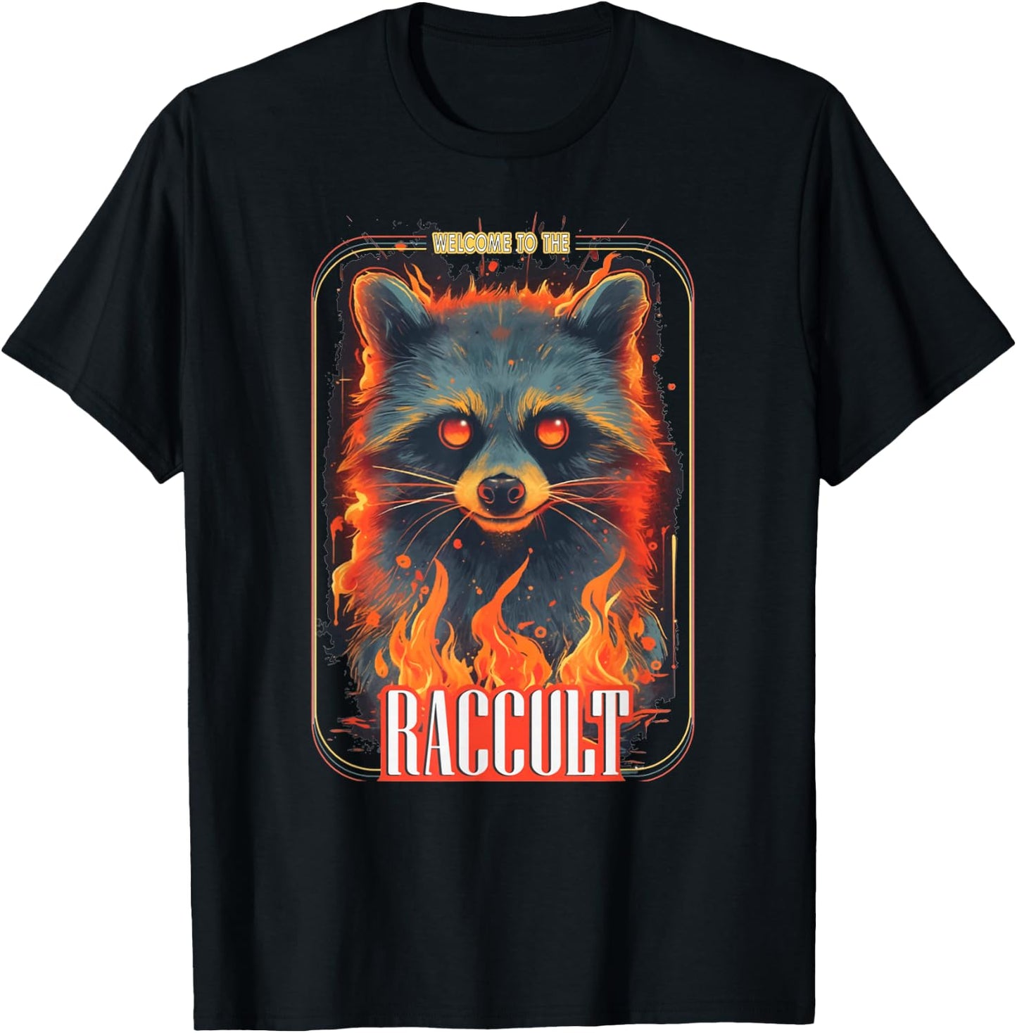 Welcome To The Raccult Funny Raccoon Cult Team Trash Occult T-Shirt - T-Shirt | Black