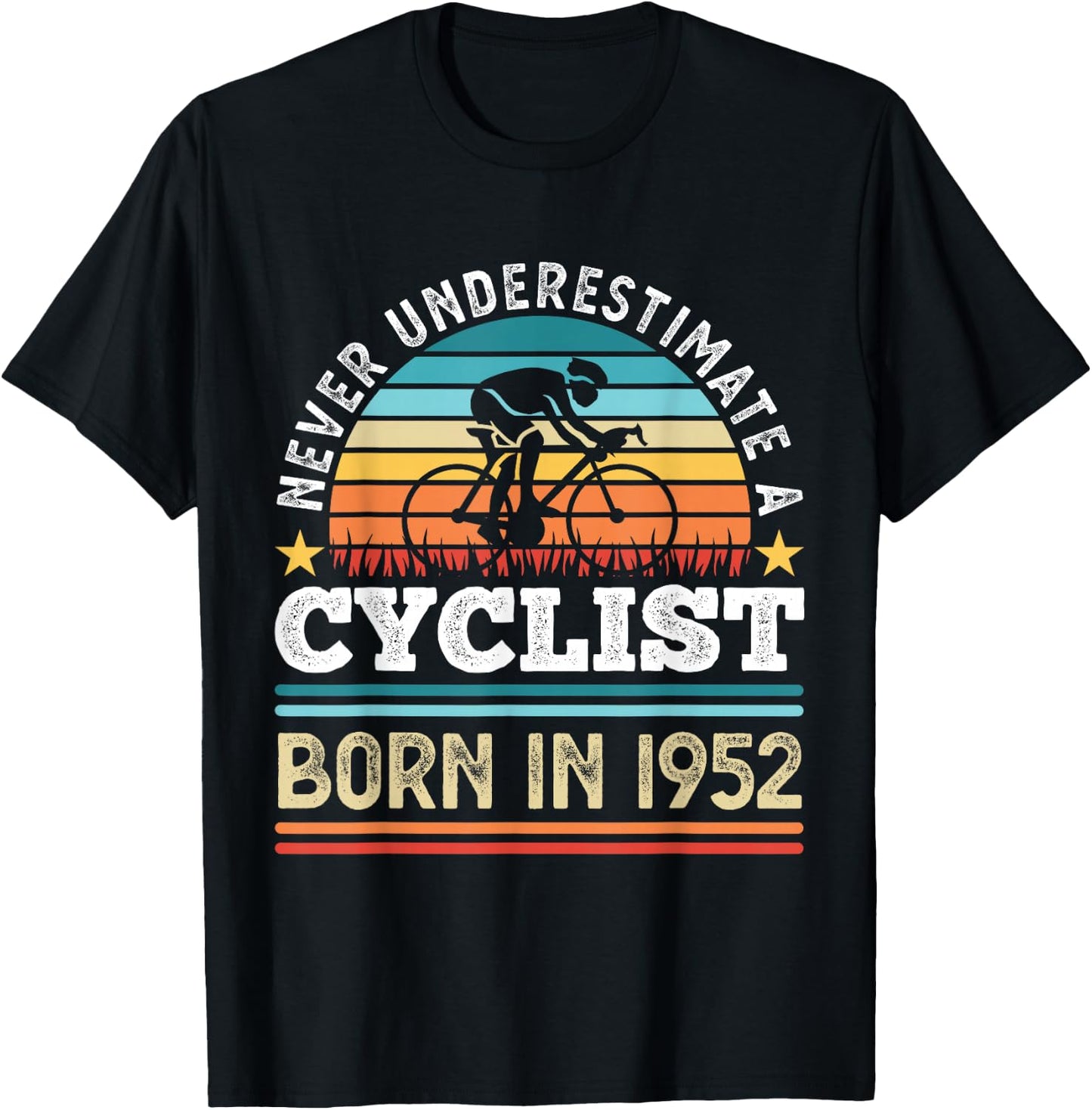 Cyclist born in 1952 70th Birthday Cycling Gift T-Shirt - T-Shirt | Black