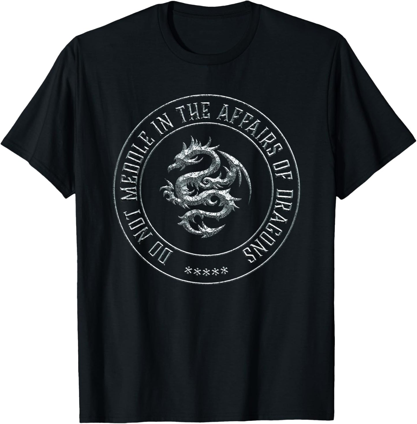 Do Not Meddle in the Affairs of Dragons T-Shirt - T-Shirt | Black