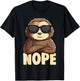 Nope Sloth Women Kids Girls Boys Youth T-Shirt - T-Shirt | Black