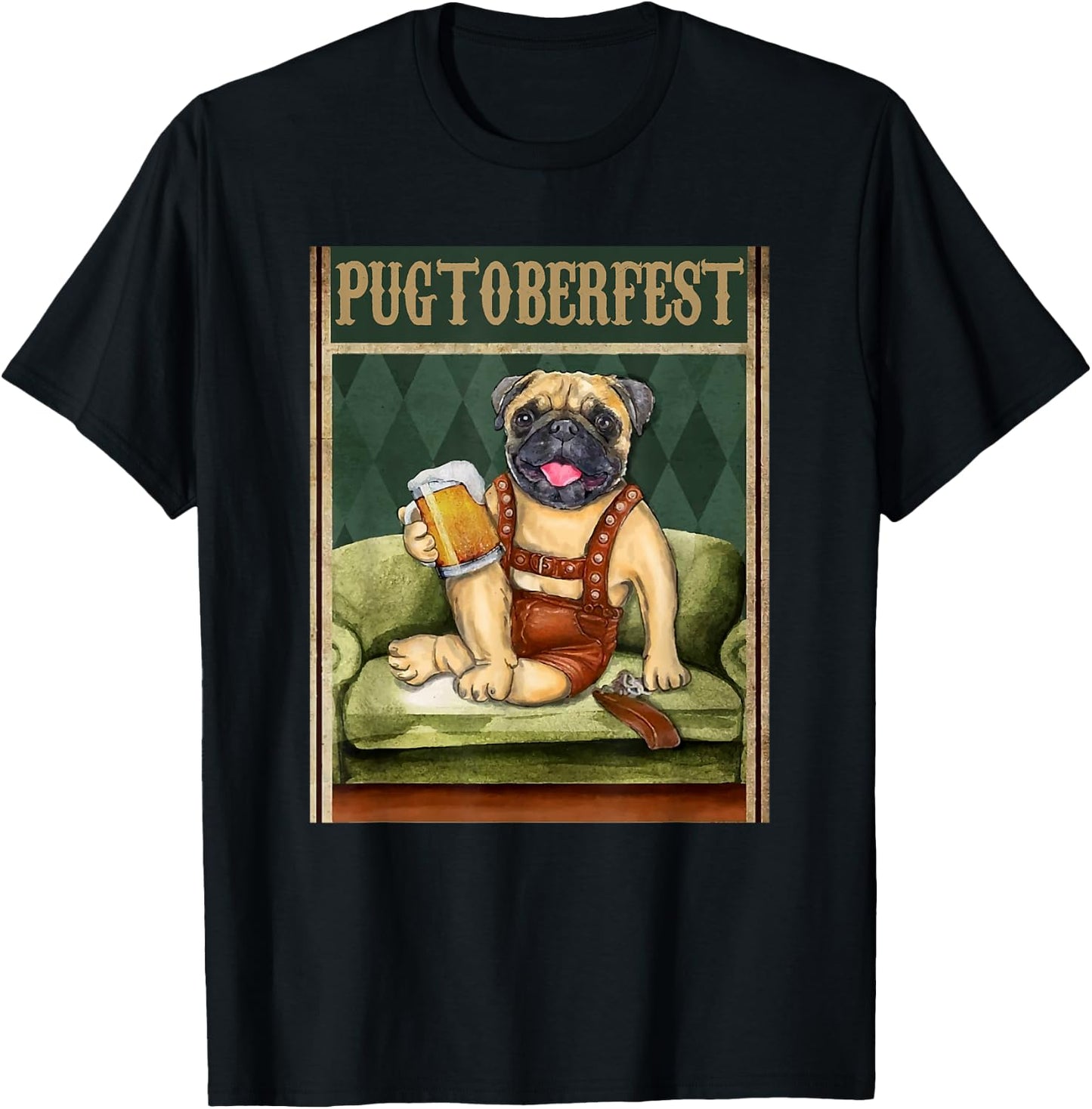 Pugtoberfest Beer Festival Beer Drinker Oktoberfest Pug T-Shirt - T-Shirt | Black