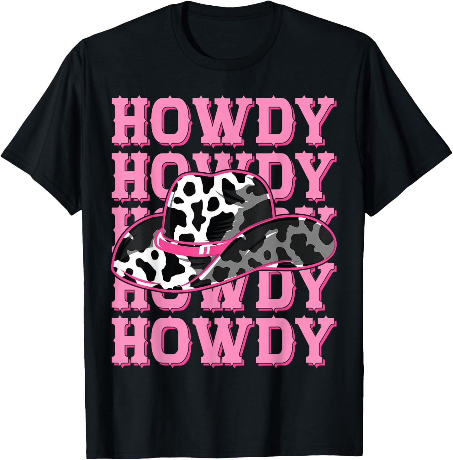HOWDY - Country Southern Western Pink Texas Cow pattern T-Shirt - T-Shirt | Black