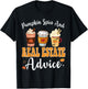 Pumpkin Spice And Real Estate Advice Funny Real Estate Fall T-Shirt - T-Shirt | Black