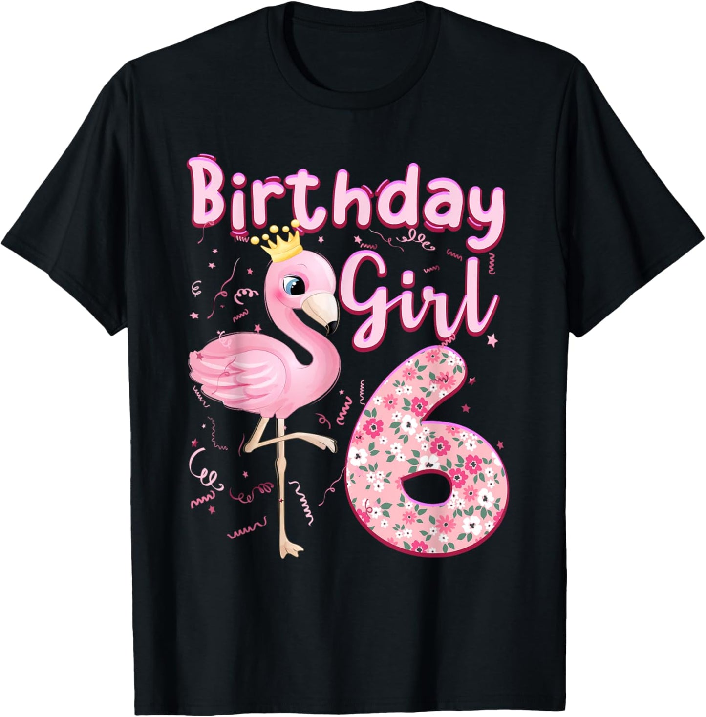 6th Birthday Girls Flamingo 6 Years Old Tropical Flamingo T-Shirt - T-Shirt | Black