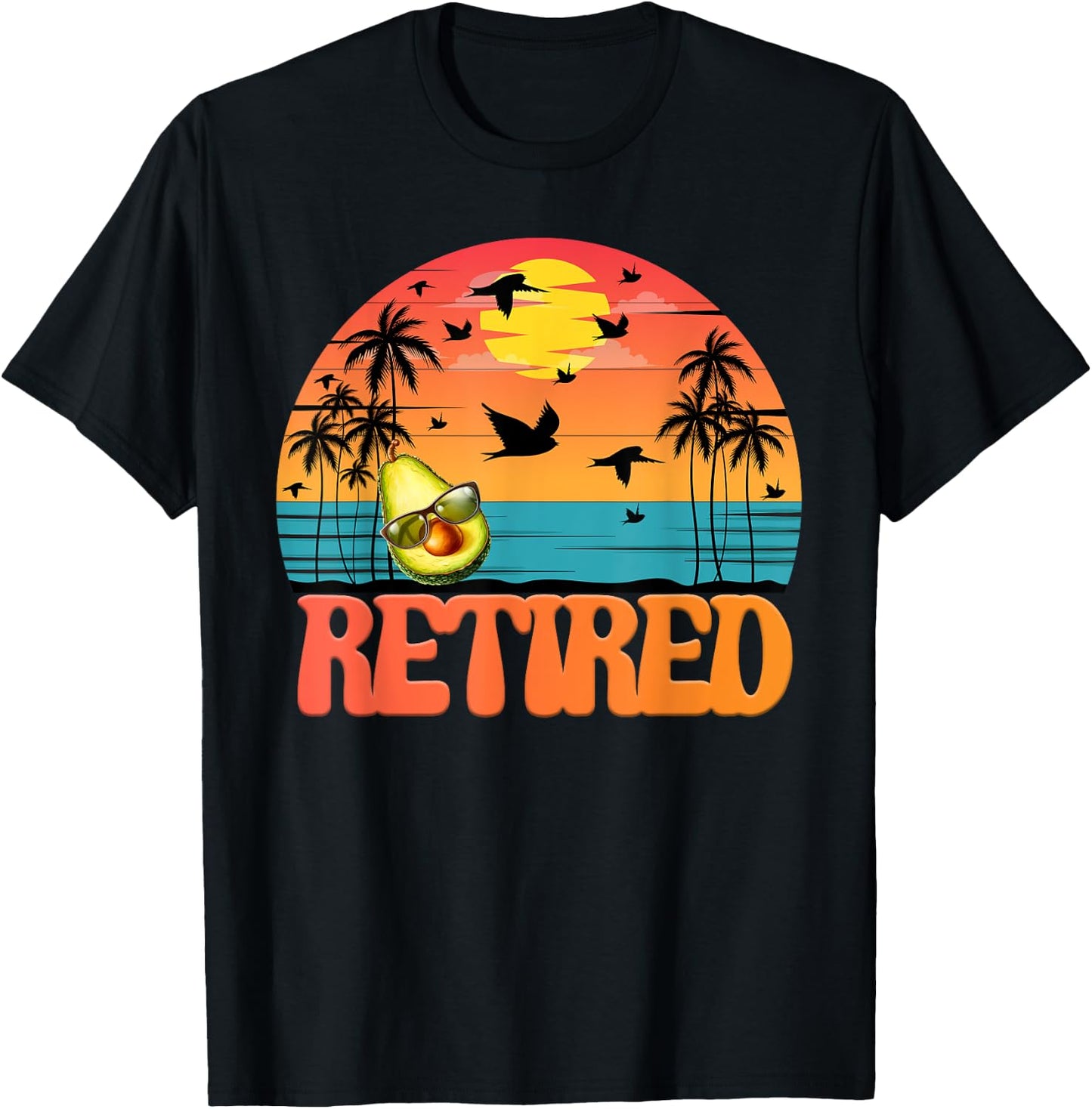 Retired Avocado 2023 Retirement Vintage Great Funny Gifts T-Shirt - T-Shirt | Black
