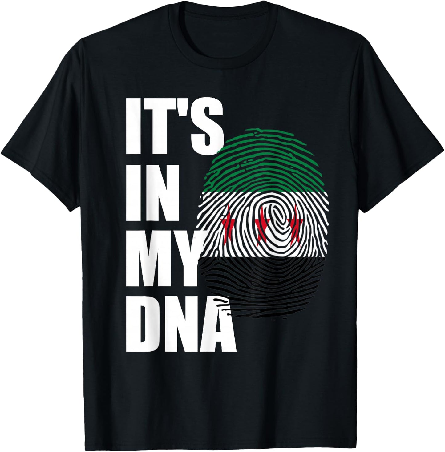 It's In My DNA Syria Genetic Syria Roots Syria revolution T-Shirt - T-Shirt | Black