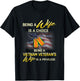 Being a Vietnam Veteran's Wife Is Privilege T-Shirt - T-Shirt | Black