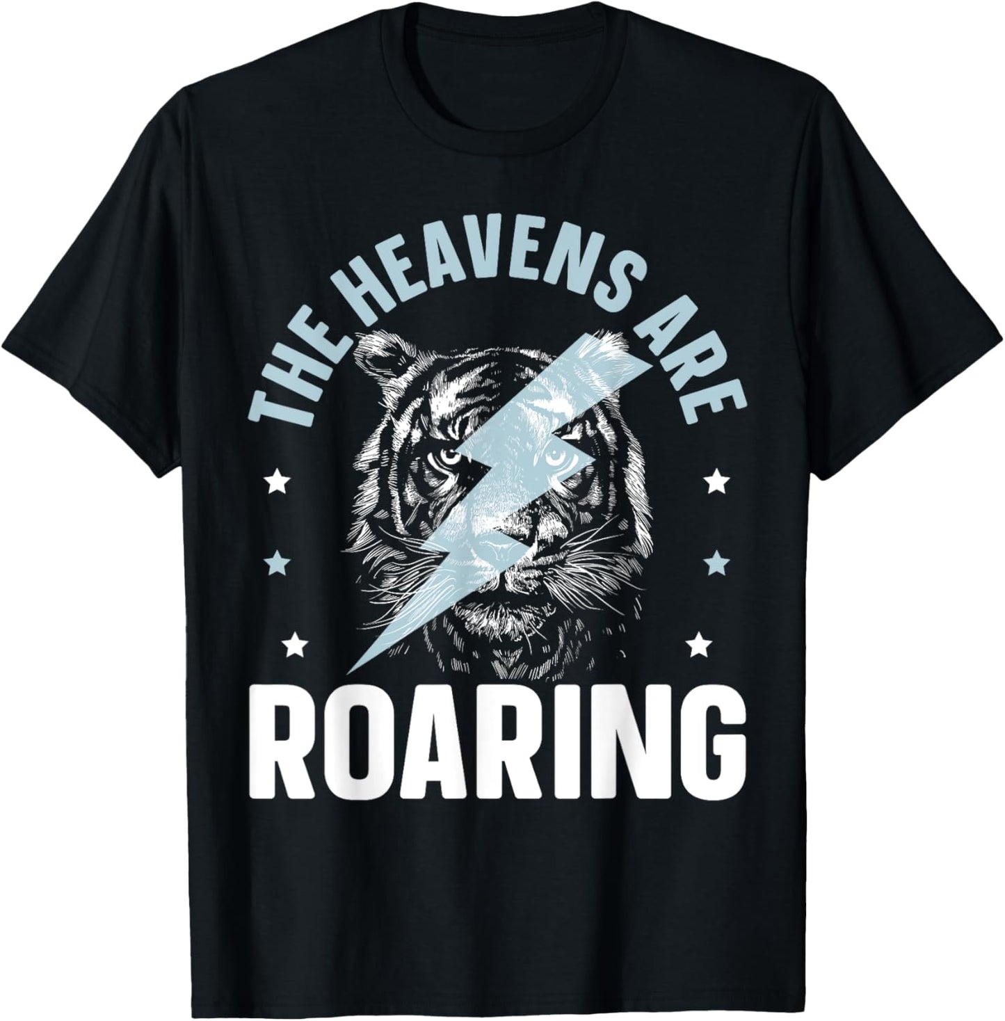 The Heavens Are Roaring Christian Believer Christianity T-Shirt - T-Shirt | Black