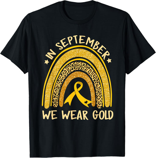 In September We Wear Gold Childhood Cancer Awareness Rainbow T-Shirt - T-Shirt | Black