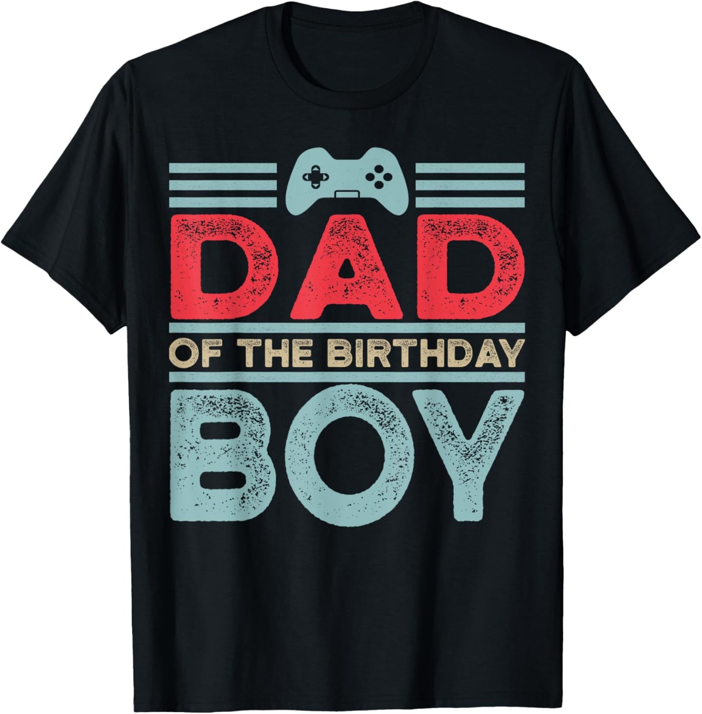 Dad of the Birthday Boy Matching Video Gamer Birthday Party T-Shirt - T-Shirt | Black