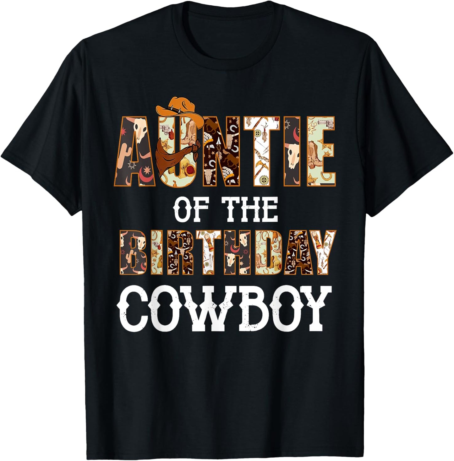 Auntie of The Birthday Cowboy Western First Rodeo B-day Boy T-Shirt - T-Shirt | Black