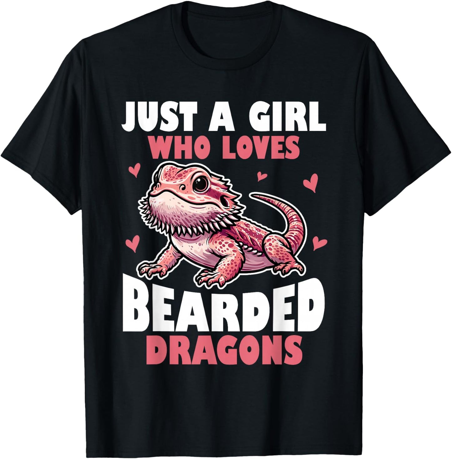 Funny Just a Girl Who Loves Bearded Dragons Reptile Lover T-Shirt - T-Shirt | Black