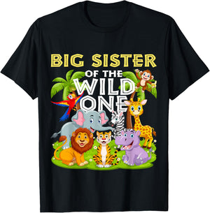 Big Sister Of The Wild One Birthday Zoo Animal Safari Jungle T-Shirt - T-Shirt | Black