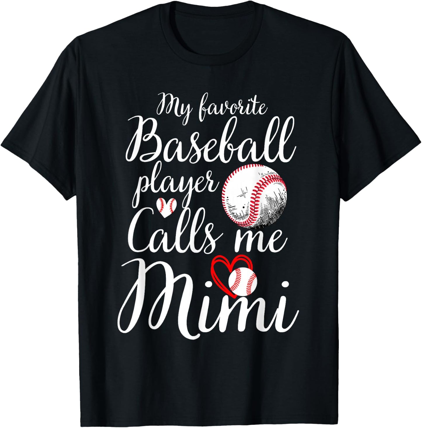 My Favorite Baseball Player Calls Me Mimi Cute Mimi Baseball T-Shirt - T-Shirt | Black