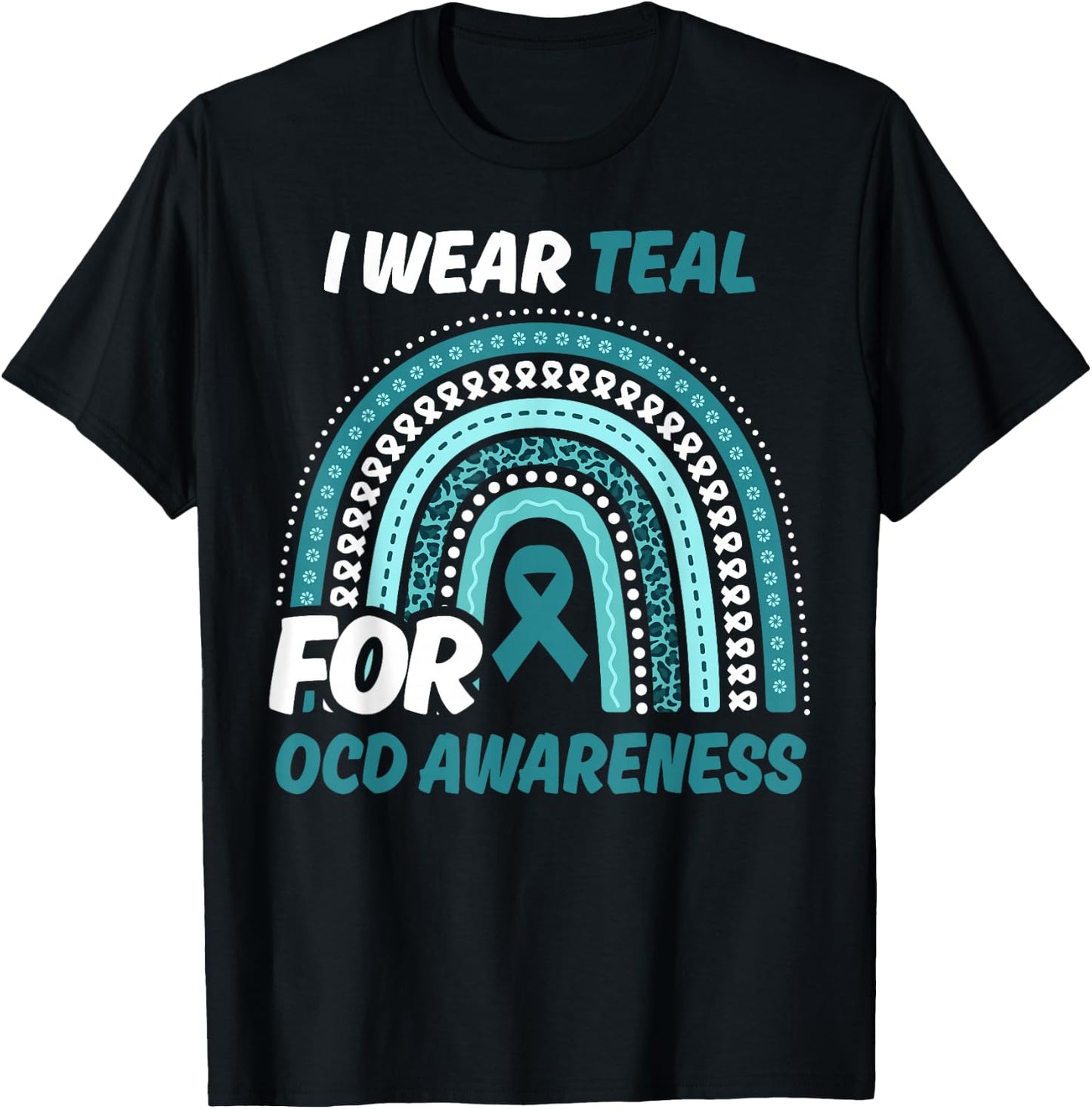 OCD Awareness Month Teal Ribbon Rainbow T-Shirt - T-Shirt | Black
