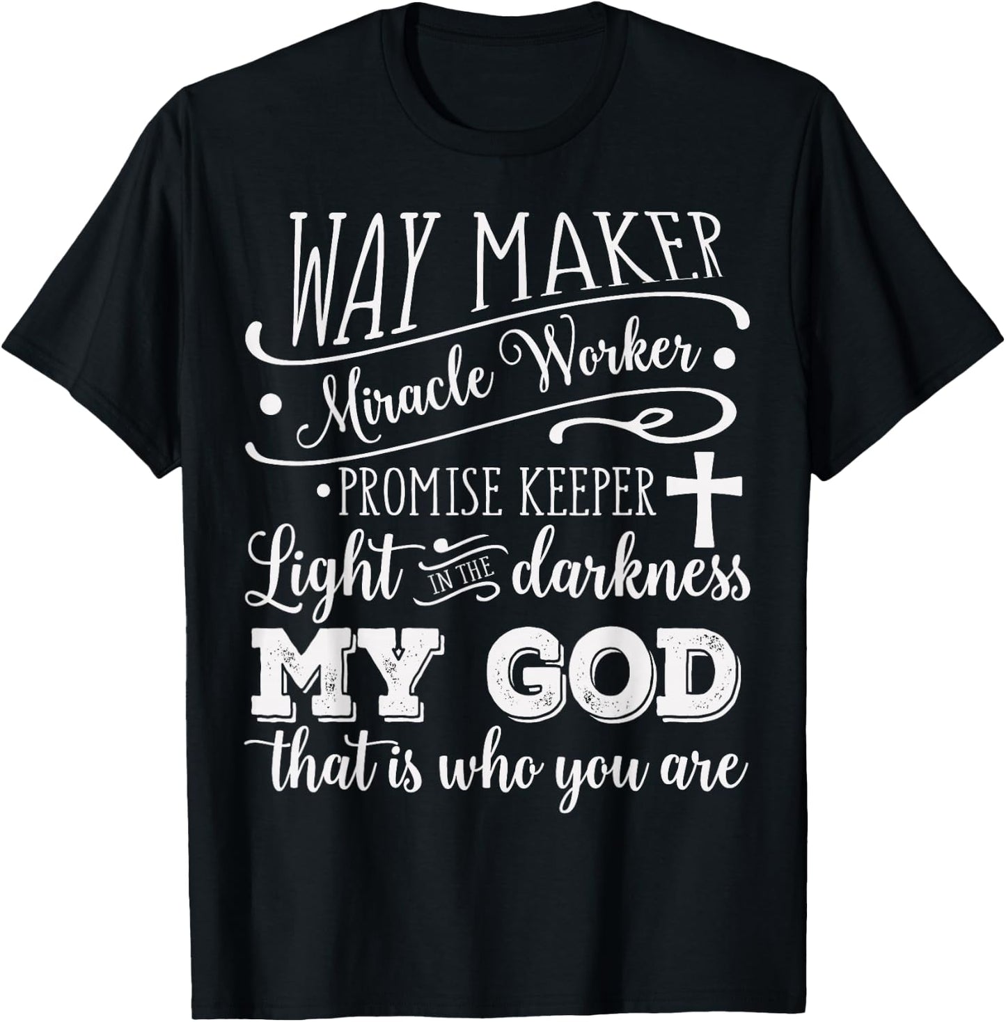 Vintage Way Maker Miracle Worker My God Christian Saying T-Shirt - T-Shirt | Black
