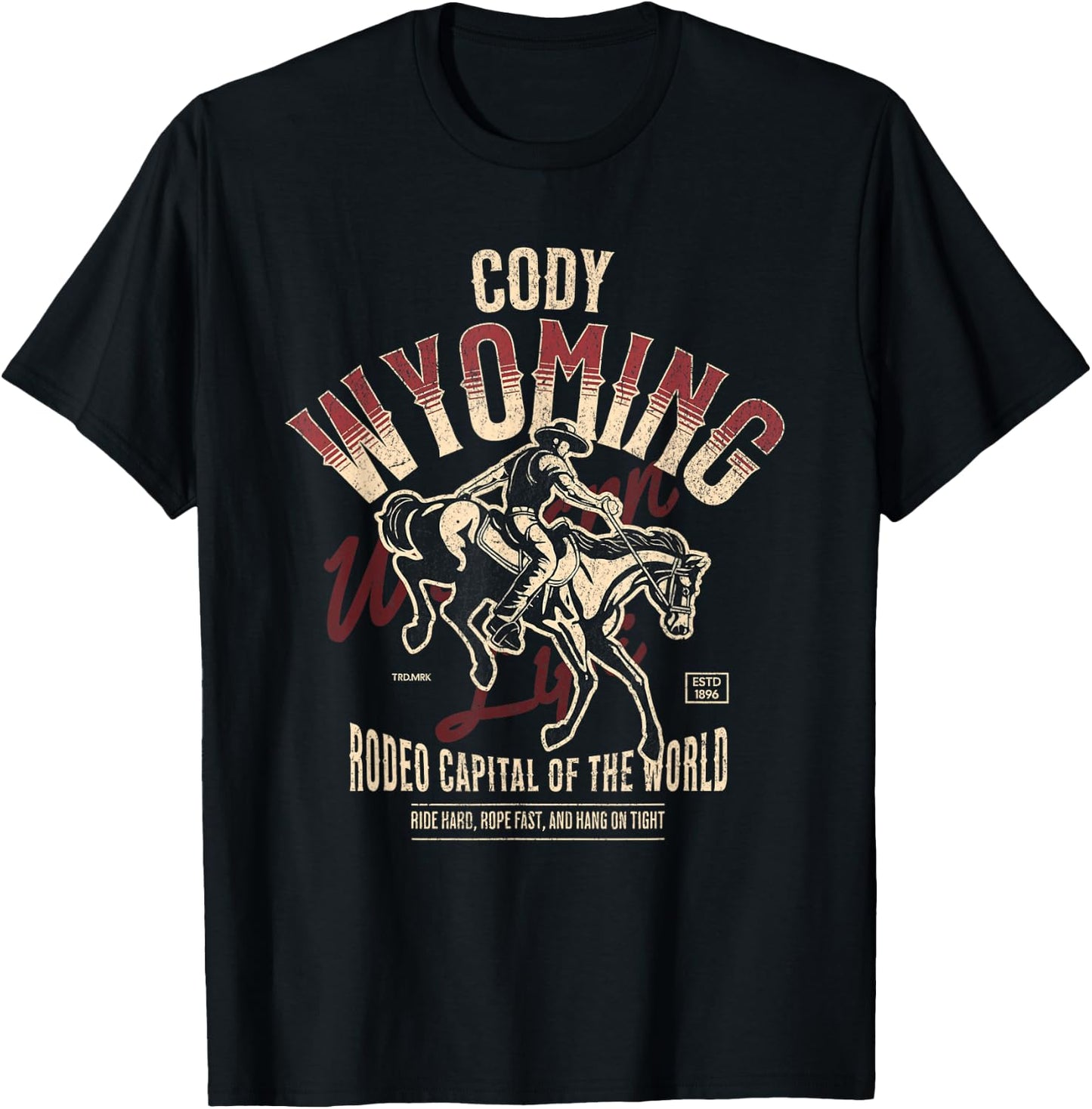 Cody Wyoming Rodeo Capital of the World Est 1896 T-Shirt - T-Shirt | Black