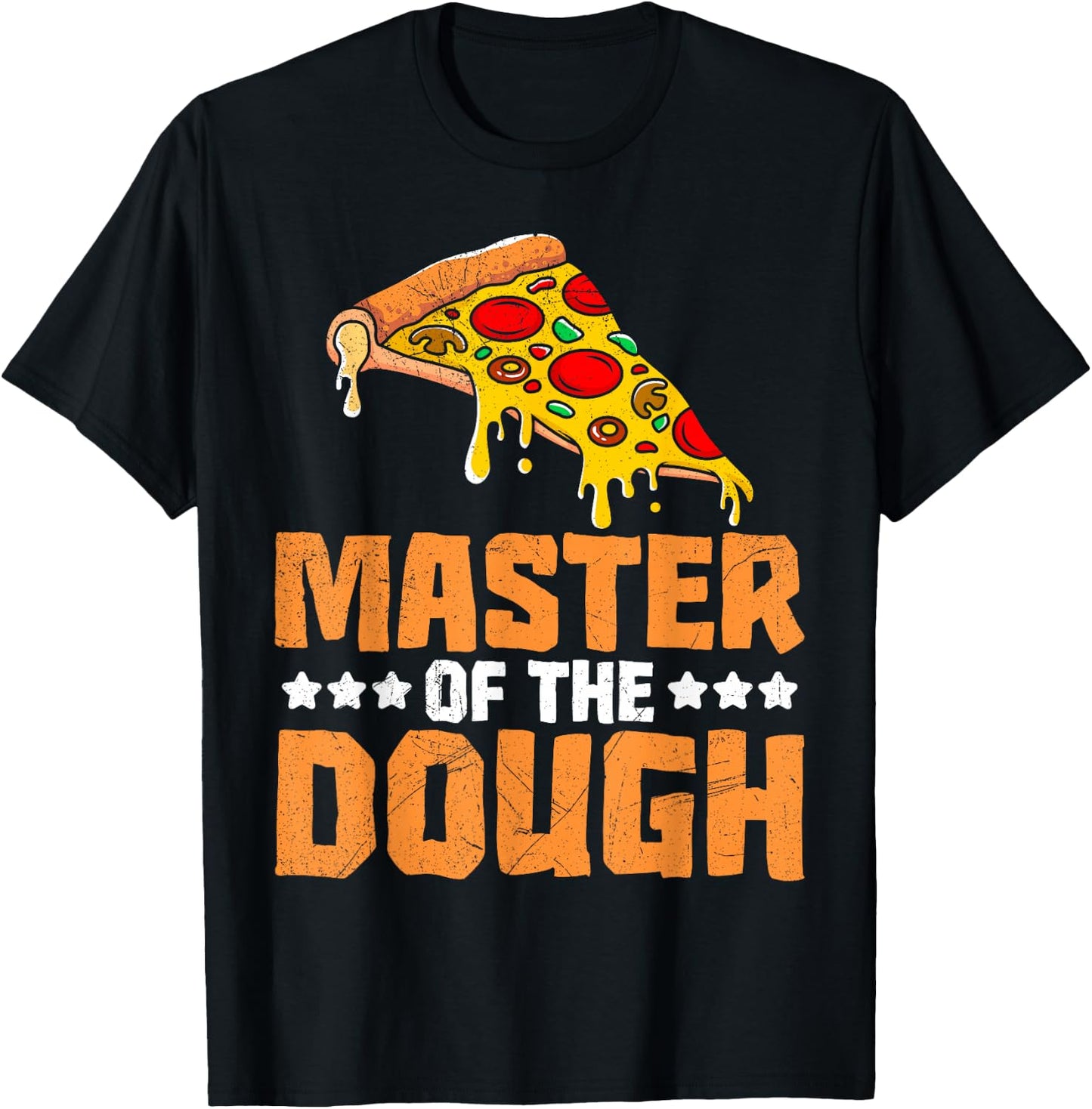 Master of the Dough Pizza Bakery Pizza Maker Baker T-Shirt - T-Shirt | Black