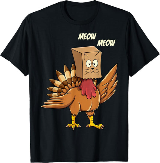 Thanksgiving Turkey Cat Meow Funny Men Women Thanksgiving T-Shirt - T-Shirt | Black