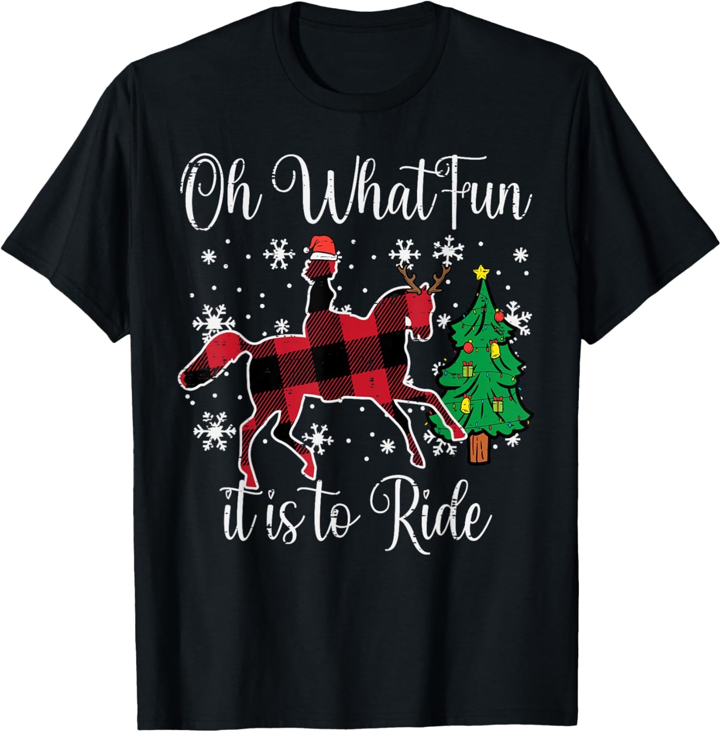 Horse Oh What Fun It Is To Ride Christmas Xmas Girls Women T-Shirt - T-Shirt | Black