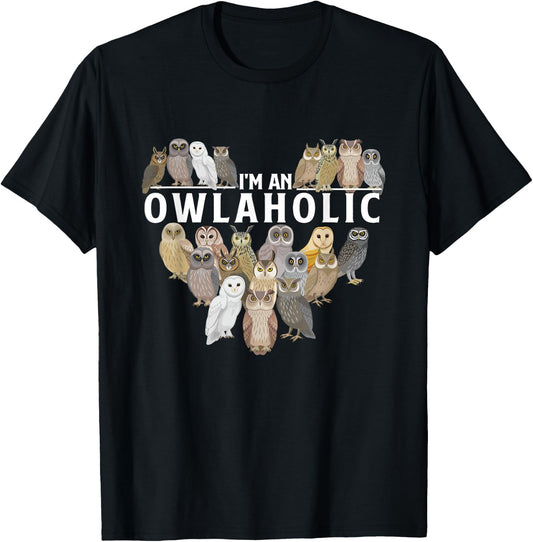 I'm An Owlaholic - Owl Bird Animal Lover Ornithology Nature T-Shirt - T-Shirt | Black