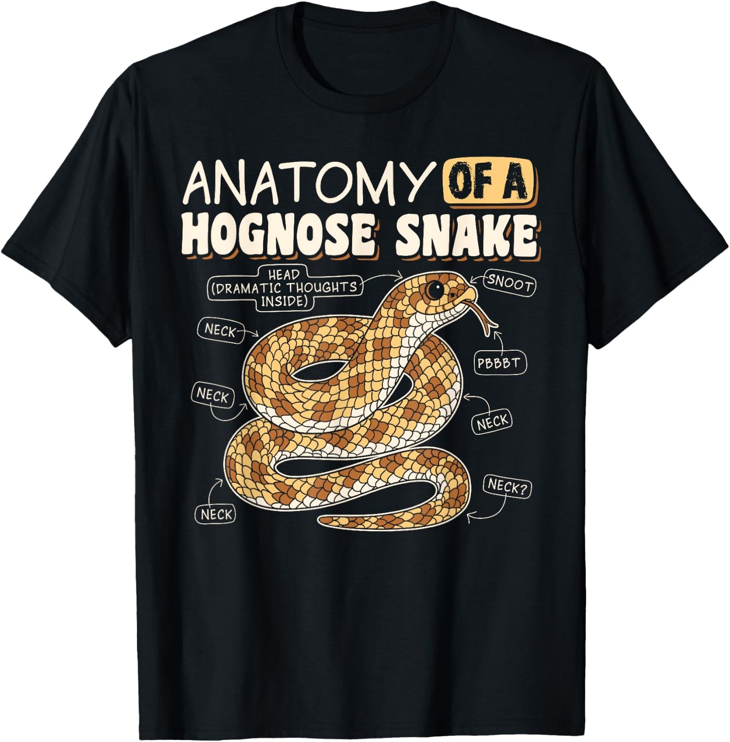Anatomy Of A Hognose Snake Reptile Lover Funny T-Shirt - T-Shirt | Black