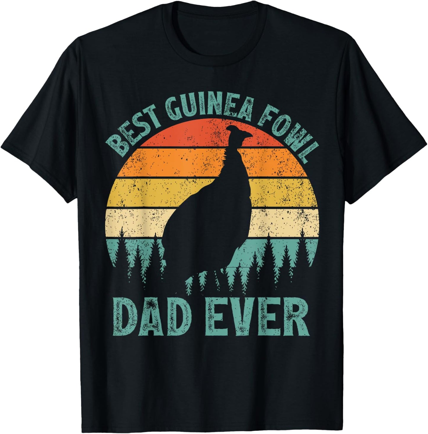 Funny Vintage Best Guinea Fowl Dad Ever Father's Day T-Shirt - T-Shirt | Black