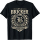 It's A BRICKER Thing You Wouldn't Understand Name Vintage T-Shirt - T-Shirt | Black