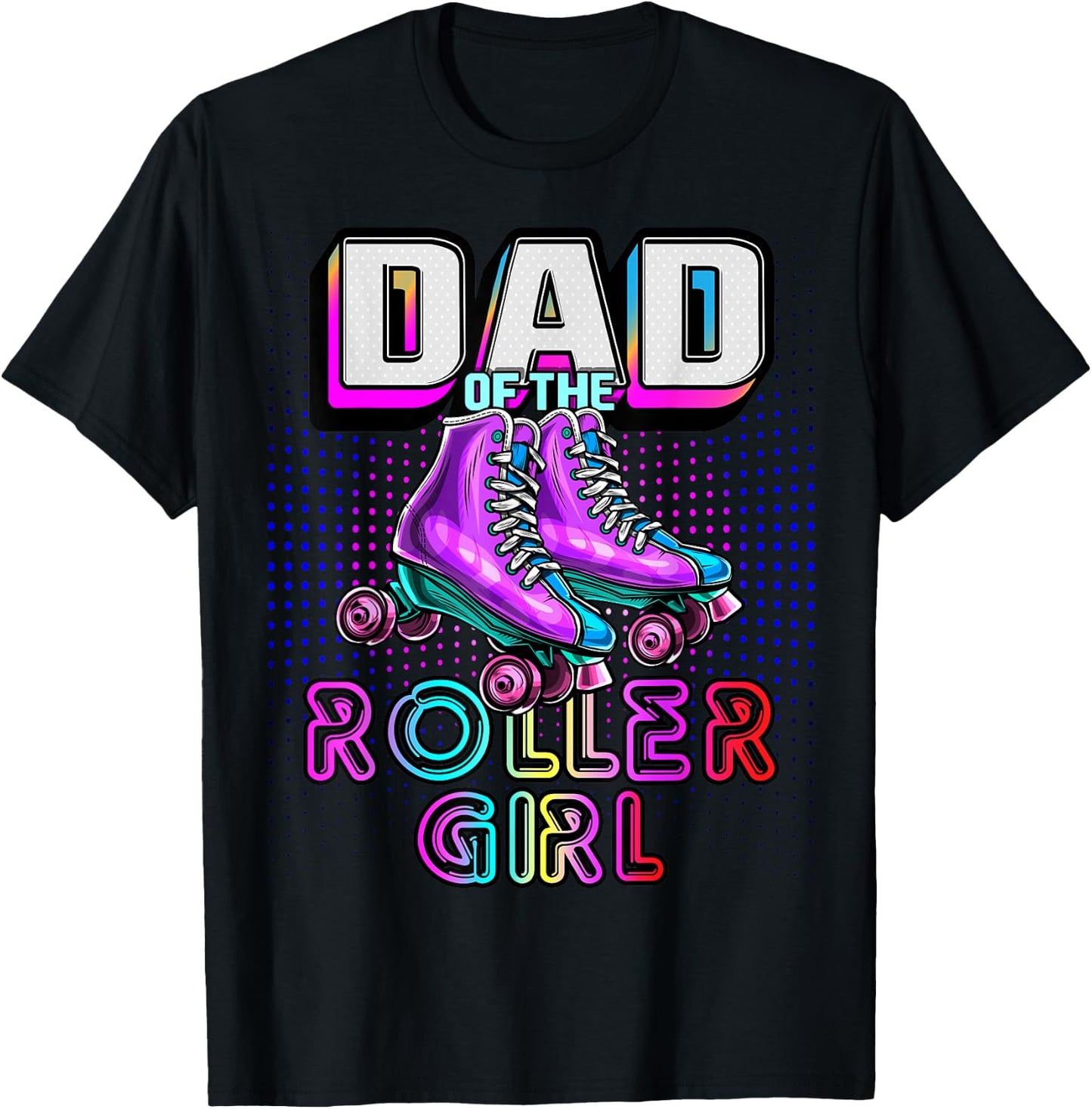 Dad of Roller Girl Roller Skating Birthday Matching Family T-Shirt - T-Shirt | Black