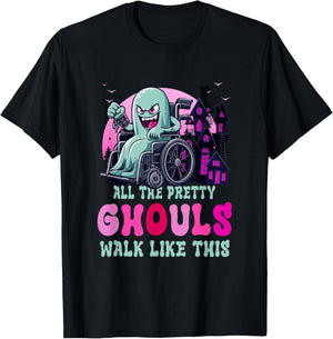 All The Pretty Ghouls Walk Like-This Halloween Wheelchair T-Shirt - T-Shirt | Black