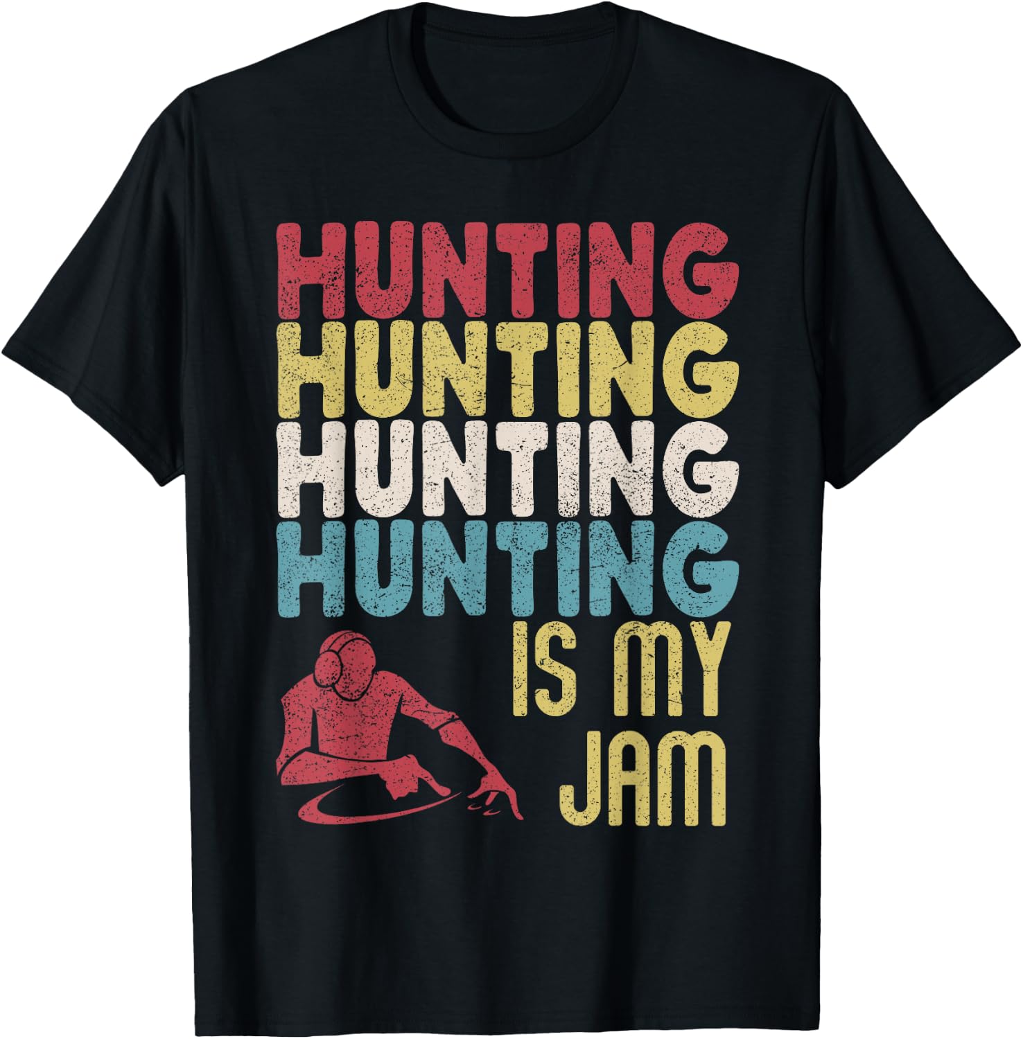 Distressed Vintage Hunter Is My "Jam" Fun Hunting Huntsman T-Shirt - T-Shirt | Black