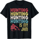 Distressed Vintage Hunter Is My "Jam" Fun Hunting Huntsman T-Shirt - T-Shirt | Black