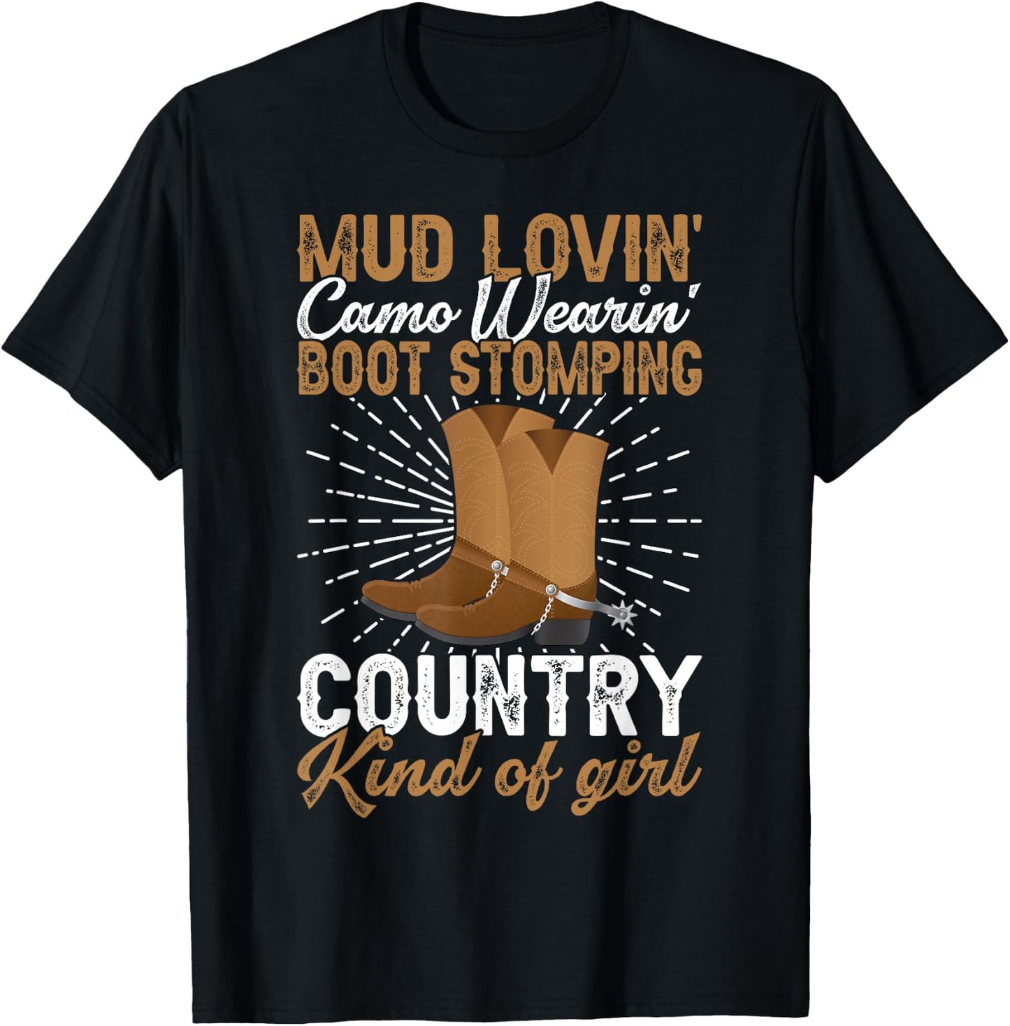 Mud Lovin Country Kind of Girl Country Life Country Girl T-Shirt - T-Shirt | Black