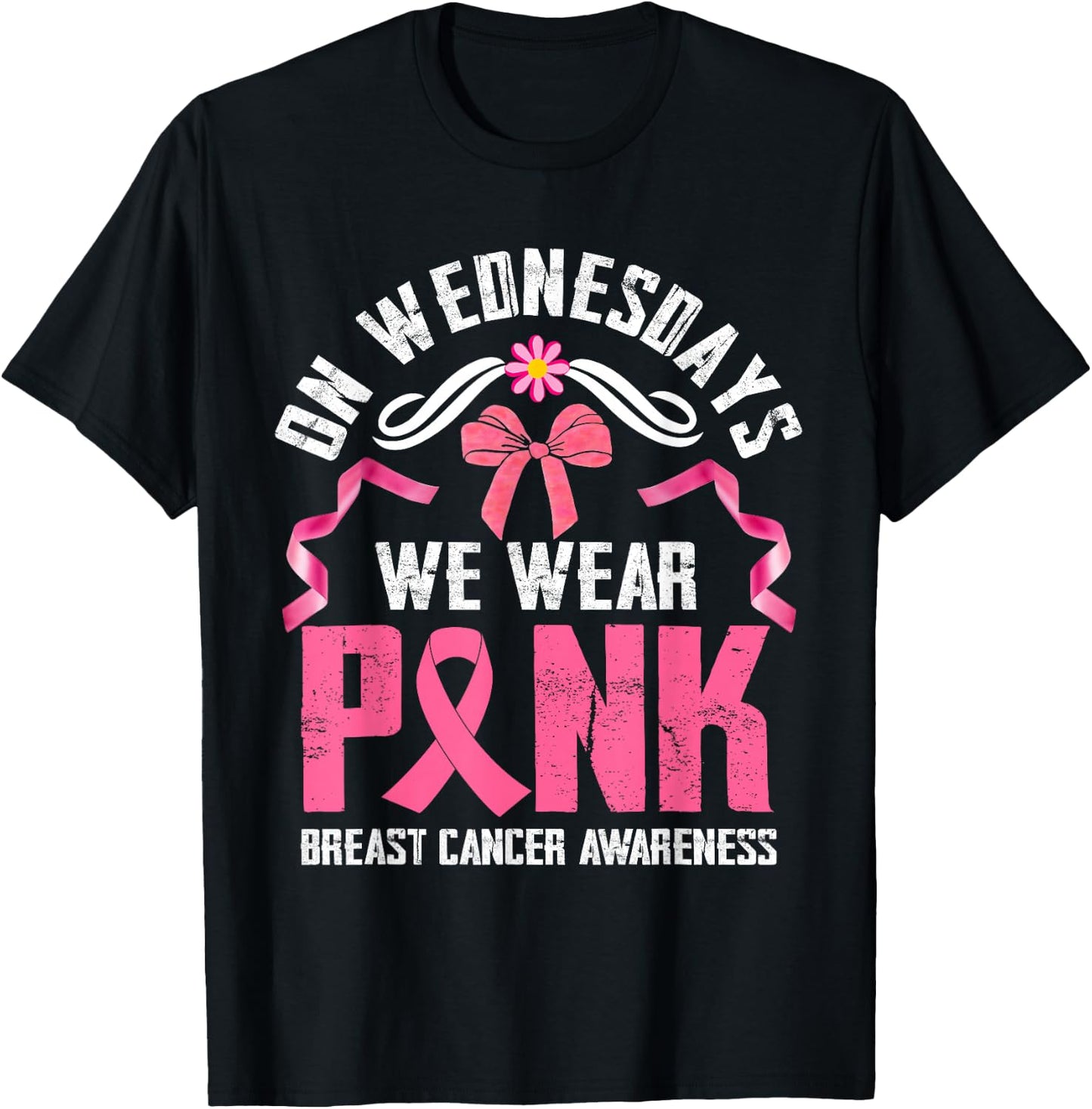 We Wear Pink - Pink Ribbon Breast Cancer Survivor Support T-Shirt - T-Shirt | Black