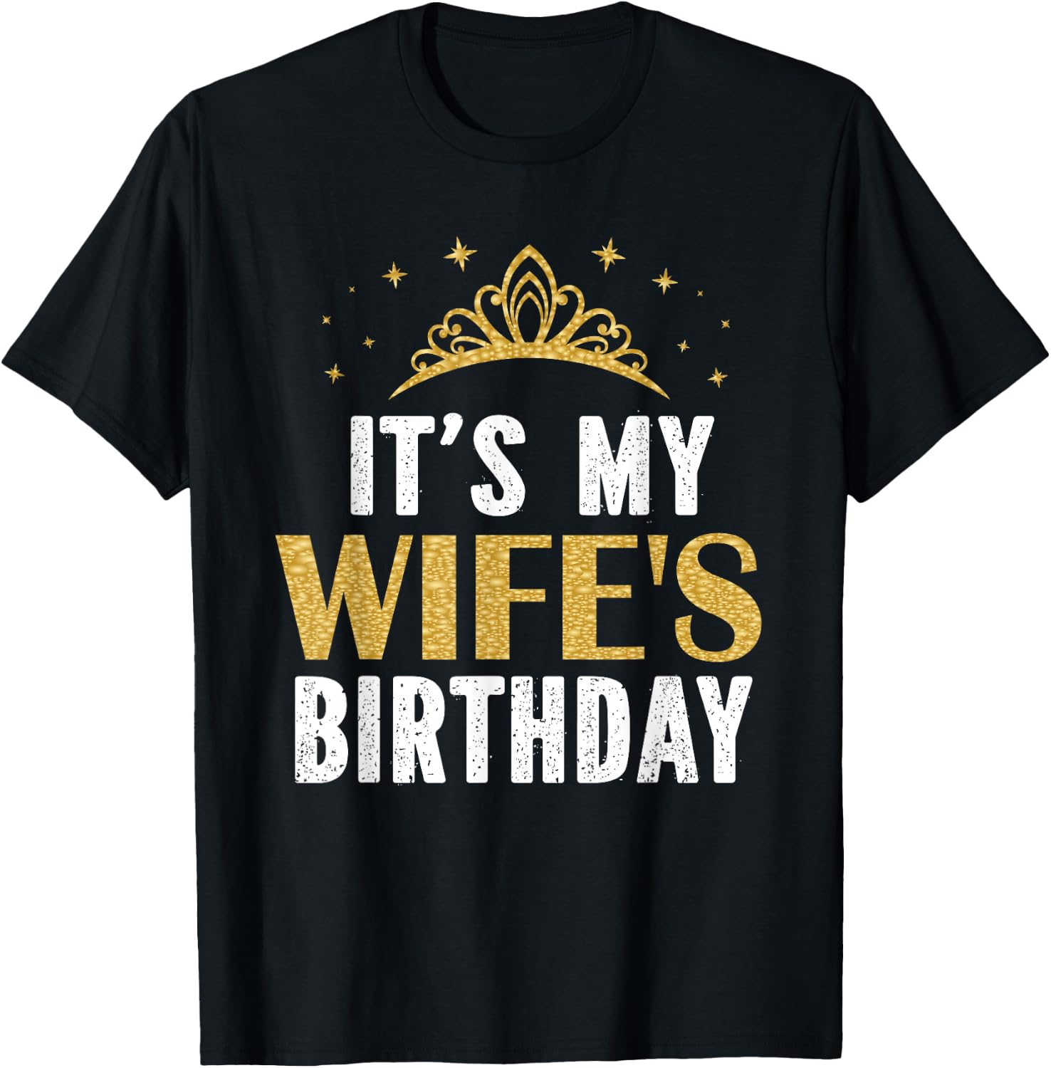 It's My Wife's Birthday Party Family Matching T-Shirt - T-Shirt | Black