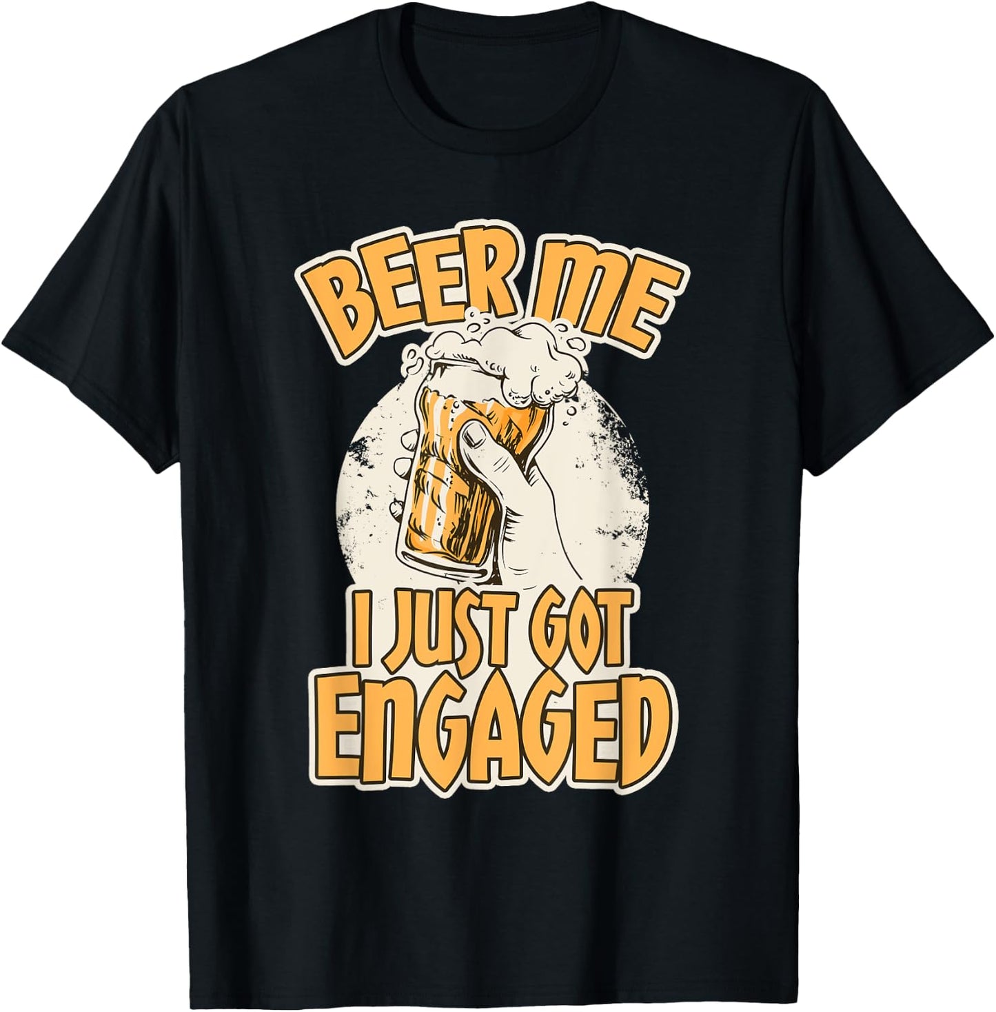 Beer I Just Got Engaged - Funny Engagement Gifts T-Shirt - T-Shirt | Black