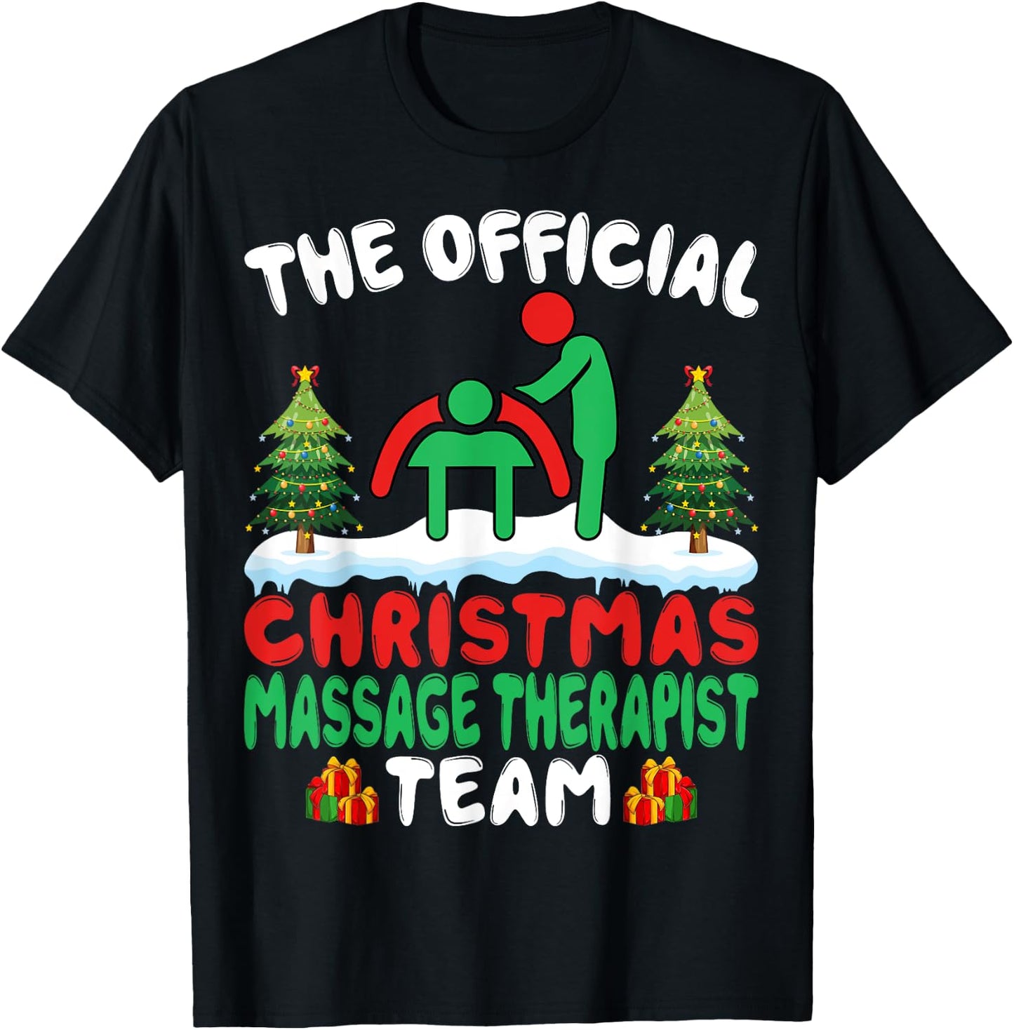Xmas Massage Therapist Team - Massage Therapy Christmas T-Shirt - T-Shirt | Black