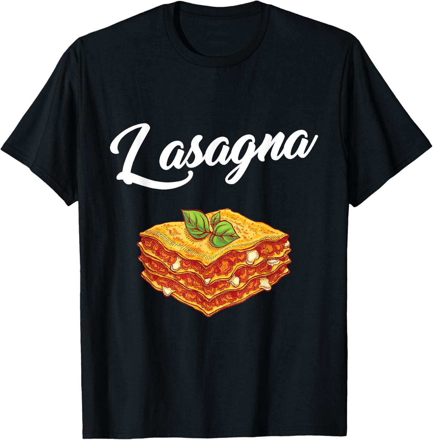 Lasagna Cheesy Meaty Lasagna T-Shirt - T-Shirt | Black