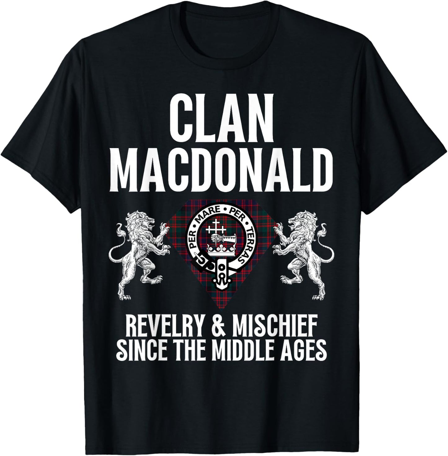 MacDonald Clan Scottish Name Coat Of Arms Tartan Family T-Shirt - T-Shirt | Black