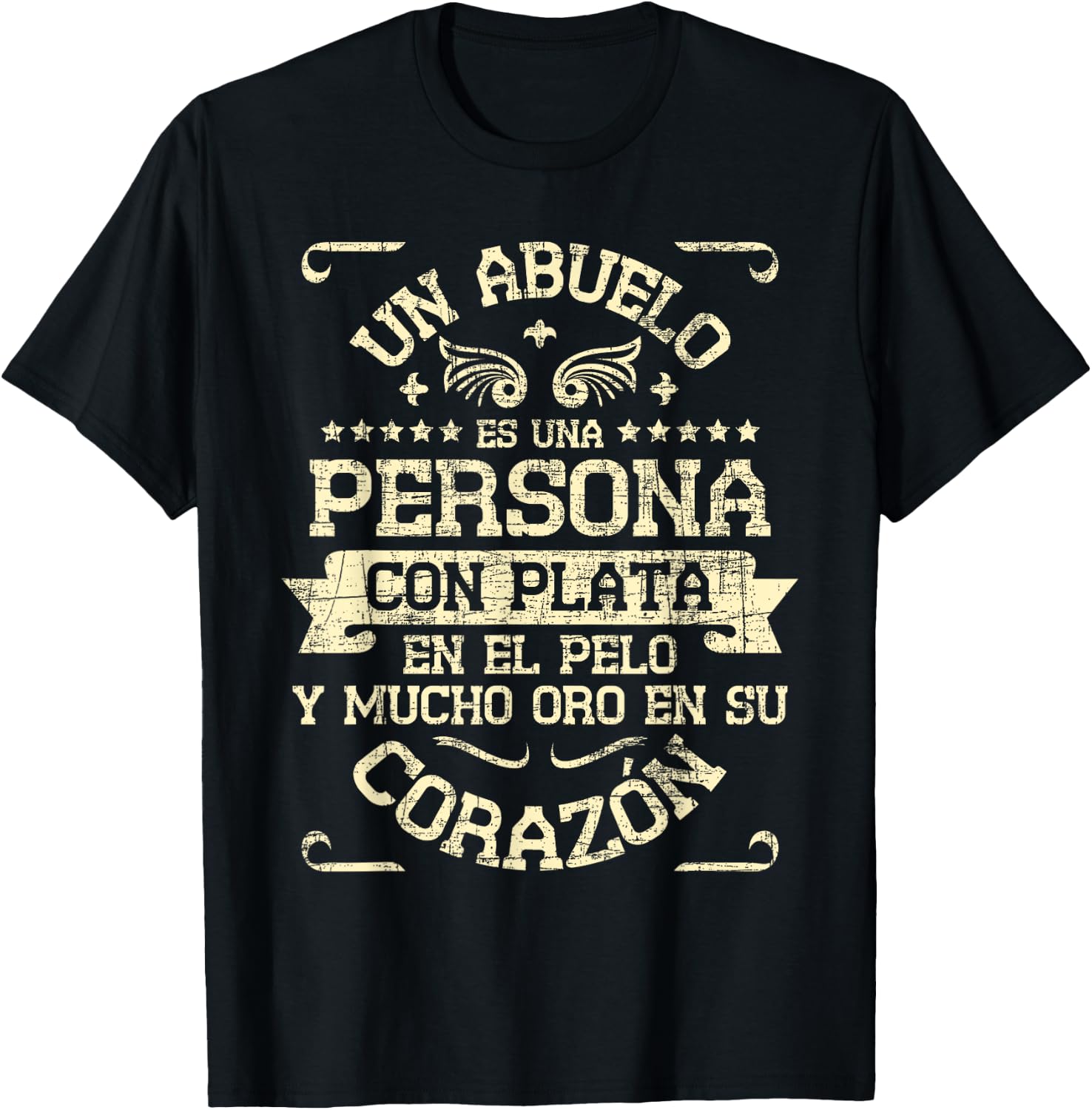 Un Abuelo Es Una Persona Con Plata En El Pelo - Grandfather T-Shirt - T-Shirt | Black