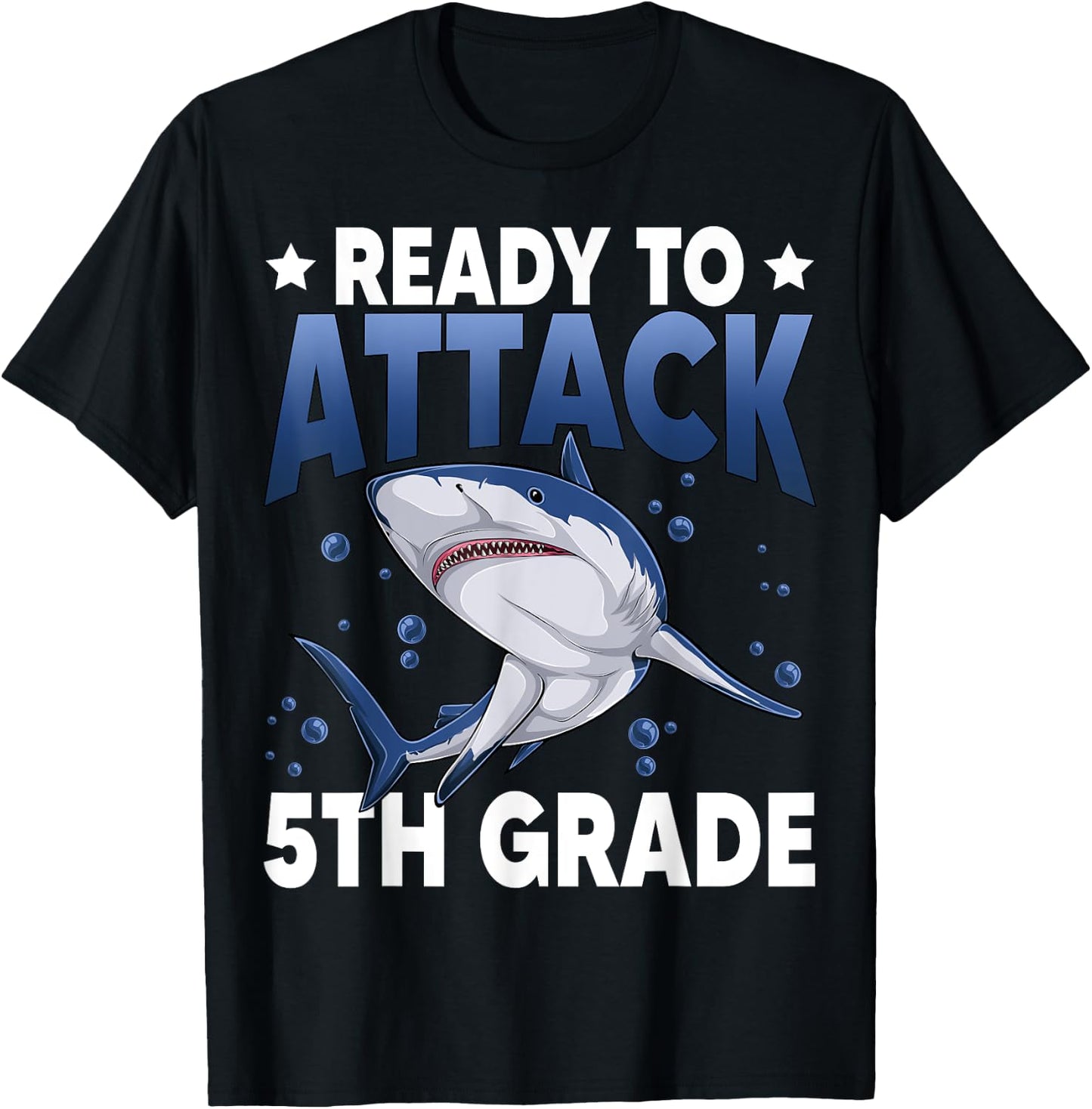 Ready To Attack 5th Grade Shark Fifth Grade Teacher Student T-Shirt - T-Shirt | Black