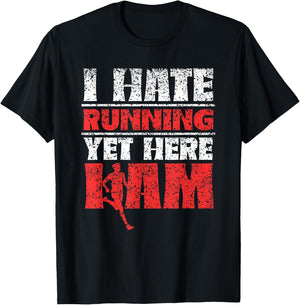 Ich Hasse Es Zu Laufen Aber Ich Bin Hier Laufen Jogging Running T-Shirt - T-Shirt | Black