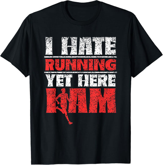 Ich Hasse Es Zu Laufen Aber Ich Bin Hier Laufen Jogging Running T-Shirt - T-Shirt | Black